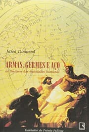 Capa de Armas, Germes e Aço de Jared Diamond