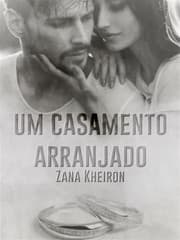 Capa de Um casamento arranjado de Zana Kheiron