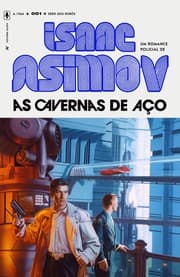 Capa de As Cavernas de Aço de Isaac Asimov
