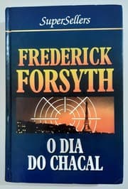 Capa do livro O Dia do Chacal de Frederick Forsyth